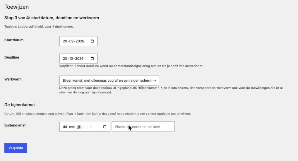 Toolbox toewijzen met startdatum, deadline en werkvorm
